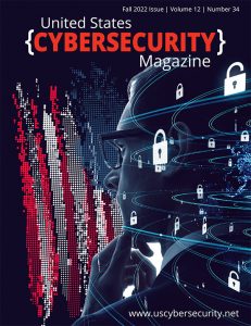 Fall 2022 - United States Cybersecurity Magazine